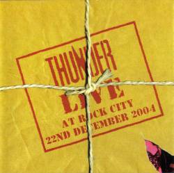 Thunder (UK) : Live at Rock City